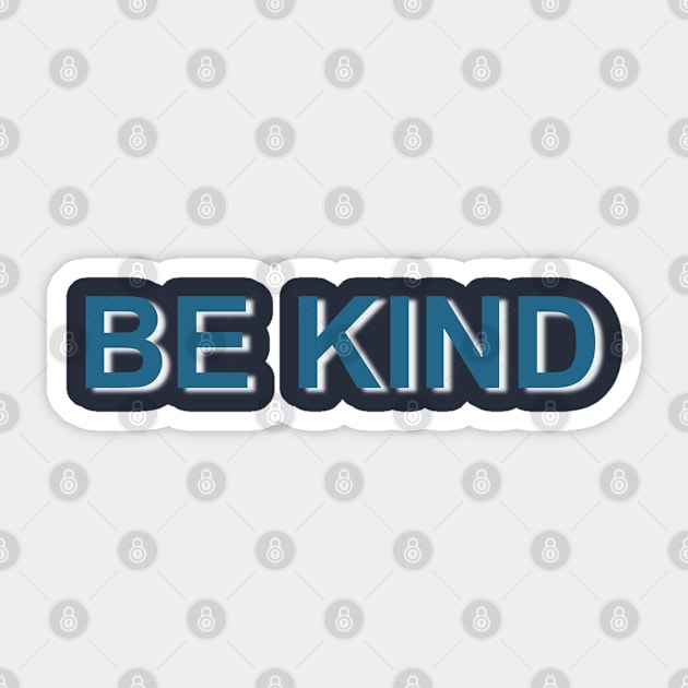 Be Kind Sticker by BitsnBuz